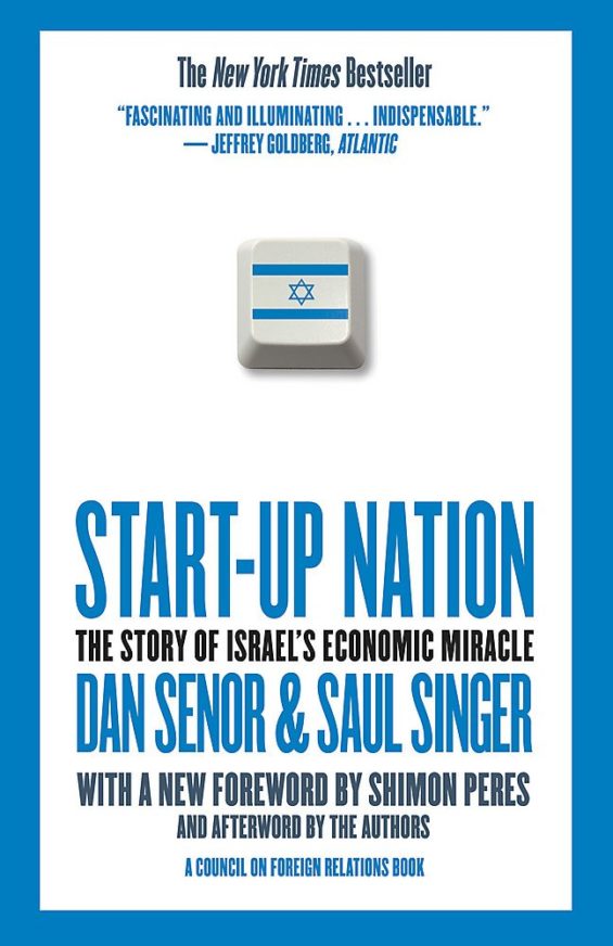 Start-up Nation: The story of Israel's Economic Miracle